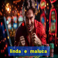 linda e maluca orochi letra